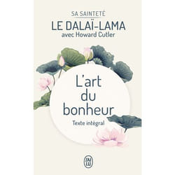 L'art du bonheur - Texte intégral (Poche)