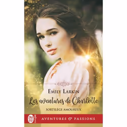 ISBN Les aventures de Charlotte, Emily Larkin, Aventure, Anglais, 384 pages