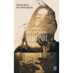 Comme un parfum d'éternité