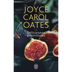 Délicieuses pourritures