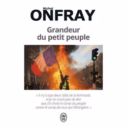 ISBN Grandeur du petit peuple, Michel Onfray, Essai, Français, 416 pages