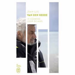 ISBN Le dernier loup de mer, Jean-Luc Van Den Heede, Français, 224 pages