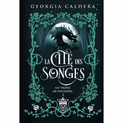 ISBN La Cité des Songes, Georgia Caldera, Fantaisie, Français, 544 pages