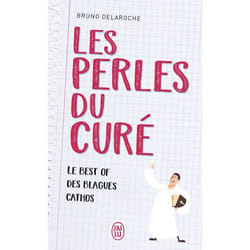 Les perles du curé - Le best of des blagues cathos (Grand format)