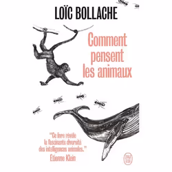 ISBN Comment pensent les animaux, Loïc Bollache, Français, 224 pages