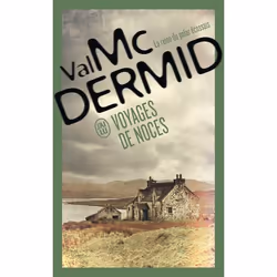 ISBN Voyages de noces, Val McDermid, Anglais, 448 pages