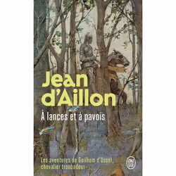 ISBN À lances et à pavois, Jean d’ Aillon, Romance, Français, 512 pages