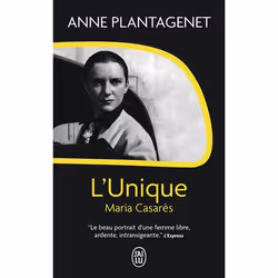 ISBN L'Unique, Maria Casarès, Anne Plantagenet, Français, 256 pages