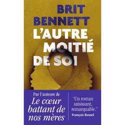 ISBN L'autre moitié de soi, Brit Bennett, Anglais, 416 pages