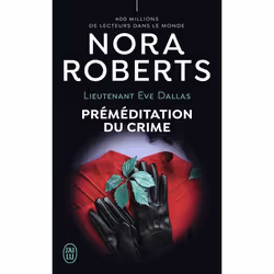 ISBN Préméditation du crime, Nora Roberts, Anglais, 512 pages