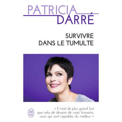 Survivre dans le tumulte (Grand format)