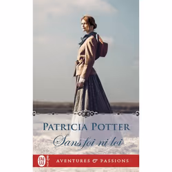 ISBN Sans foi ni loi, Patricia Potter, Aventure, Anglais, 384 pages