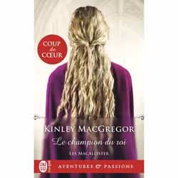 ISBN Le champion du roi, Kinley MacGregor, Aventure, Anglais, 320 pages