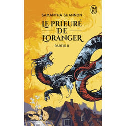 Le prieuré de l'oranger - Partie II (Poche)