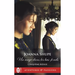 ISBN Un ange dans les bas-fonds, Joanna Shupe, Aventure, Anglais, 384 pages