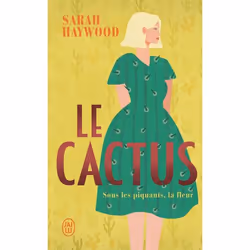 ISBN Le cactus, Sarah Haywood, Anglais, 448 pages