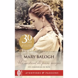 ISBN Un instant de pure magie, Mary Balogh, Aventure, Anglais, 384 pages