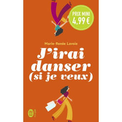 J'irai danser (si je veux) (Poche)