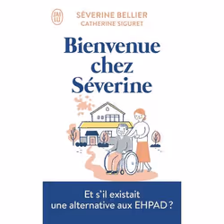 ISBN Bienvenue chez Séverine, Séverine Bellier, Français, 256 pages