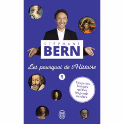 ISBN Les pourquoi de l'Histoire - 1, Stéphane Bern, Français, 288 pages