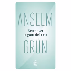 ISBN Retrouver le goût de la vie, Anselm Grün, Santé, esprit et corps, Allemand, 192 pages