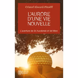 ISBN L'aurore d'une vie nouvelle, Cristof Alward-Pitoëff, Aventure, Français, 192 pages