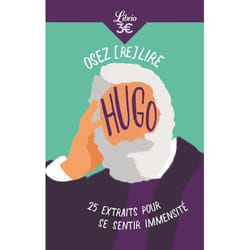 Osez (re)lire Hugo