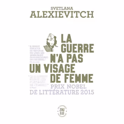ISBN La guerre n'a pas un visage de femme, Svetlana Alexievitch, Russe, 416 pages
