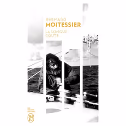 ISBN La longue route, Bernard Moitessier, Français, 448 pages