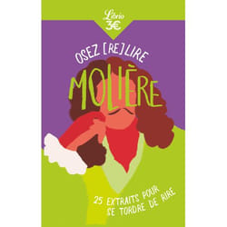 Osez (re)lire Molière