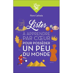 Listes à apprendre par coeur pour posséder un peu du monde - Maîtriser les grands repères et entraîner sa mémoire (Broché)