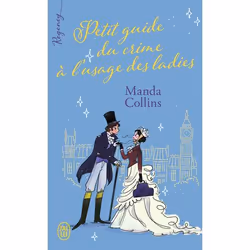 ISBN Petit guide du crime à l'usage des ladies, Manda Collins, Anglais, 320 pages