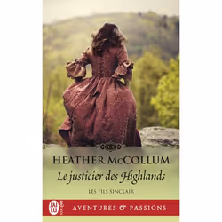 ISBN Le justicier des Highlands, Heather McCollum, Aventure, Anglais, 386 pages