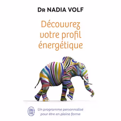 ISBN Découvrez votre profil énergétique, Nadia Volf, Santé, esprit et corps, Français, 448 pages