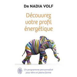 Découvrez votre profil énergétique - Un programme personnalisé pour être en pleine forme (Broché)