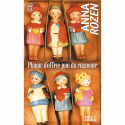 ISBN Plaisir d'offrir, joie de recevoir, Anna Rozen, Français, 128 pages