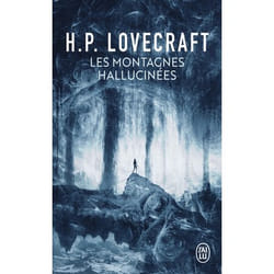Les montagnes hallucinées - SUIVI DE : DANS L'ABIME DU TEMPS (Poche)