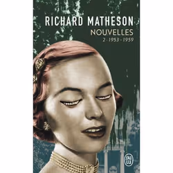 ISBN Nouvelles, Richard Matheson, Fantaisie, Anglais, 512 pages