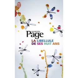La libellule de ses huit ans (Poche)