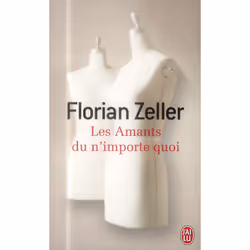 ISBN Les Amants Du N'Importe Quoi, Romance, Français, Livre broché