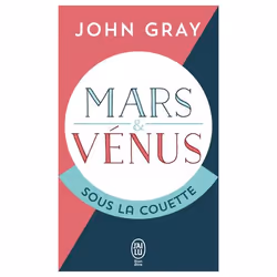 ISBN Mars et Venus sous la couette, John Gray, Santé, esprit et corps, Anglais, 256 pages