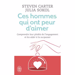 ISBN Ces hommes qui ont peur d'aimer, Julia Sokol, Santé, esprit et corps, 320 pages