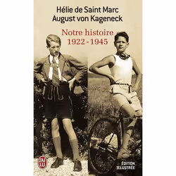 ISBN Notre histoire (1922 -1945), Hélie de Saint Marc, Récit (histoire), Français, 288 pages