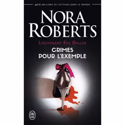 ISBN Crimes pour l'exemple, Nora Roberts, Anglais, 288 pages