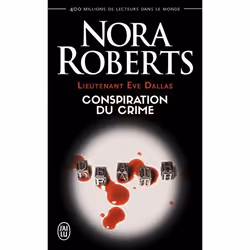 ISBN Conspiration du crime, Nora Roberts, Anglais, 416 pages