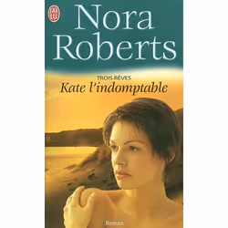 ISBN Trois Reves T2 - Kate L'Indomptable, Littérature, Français, Livre broché