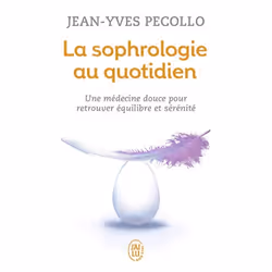 ISBN La sophrologie au quotidien, Jean-Yves Pecollo, Santé, esprit et corps, Français, 192 pages