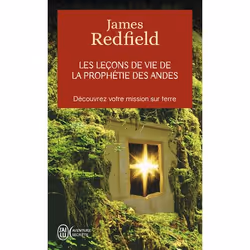 ISBN Les leçons de la prophétie des andes, James Redfield, Aventure, 320 pages