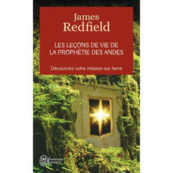 Les leçons de la prophétie des andes - Découvrez votre mission sur terre (Poche)