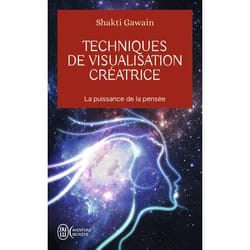 Techniques de visualisation créatrice - La puissance de la pensée (Broché)